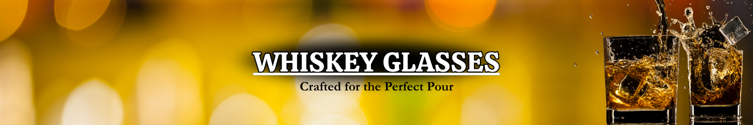 Whiskey Glasses