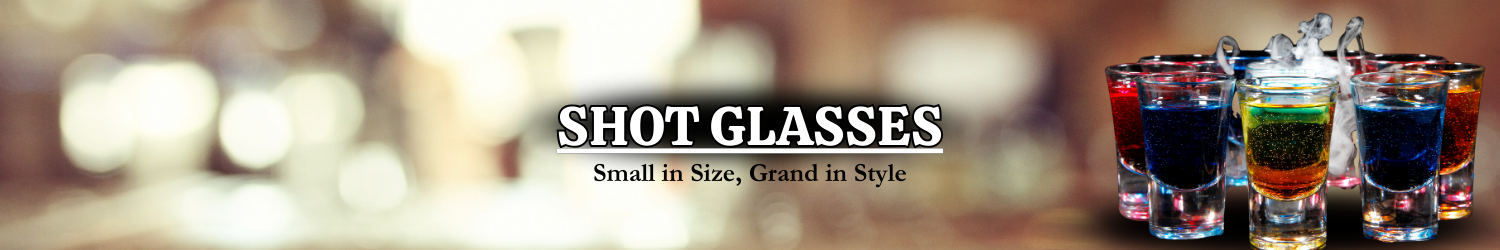 Shot Glasses